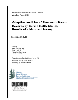 Adoption and Use of Electronic Health Records by Rural Health Clinics: Results of a National Survey