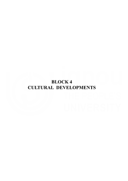 BLOCK 4 CULTURAL DEVELOPMENTS Cultural Developments