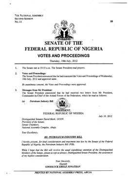 SENATE of the FEDERAL REPUBLIC of NIGERIA VOTES and PROCEEDINGS Thursday, 19Th July, 2012