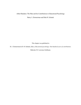 Albert Bandura: the Man and His Contributions to Educational Psychology