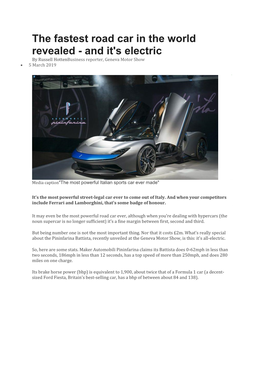 The Fastest Road Car in the World Revealed - and It's Electric by Russell Hottenbusiness Reporter, Geneva Motor Show • 5 March 2019