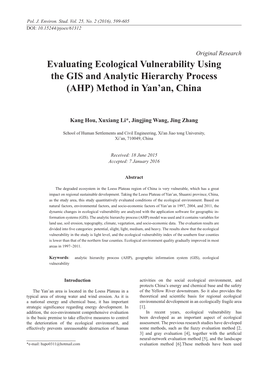 Evaluating Ecological Vulnerability Using the GIS and Analytic Hierarchy Process (AHP) Method in Yan’An, China