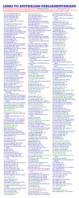 LINKS to AUSTRALIAN PARLIAMENTARIANS Listed Australian Parliamentarians Are Indicated by Colour Viz