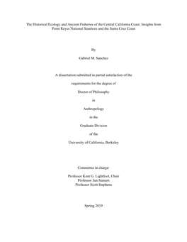 The Historical Ecology and Ancient Fisheries of the Central California Coast: Insights from Point Reyes National Seashore and the Santa Cruz Coast