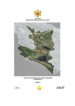 Prostorno-Urbanistički Plan Opštine Ulcinj 2020 Predlog Plana