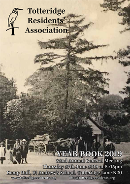 Totteridge Residents' Association YEAR BOOK