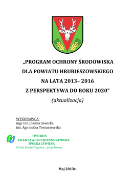 „PROGRAM OCHRONY ŚRODOWISKA DLA POWIATU HRUBIESZOWSKIEGO NA LATA 2013– 2016 Z PERSPEKTYWA DO ROKU 2020” (Aktualizacja)