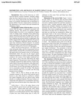 DISTRIBUTION and ABUNDANCE of DARWIN IMPACT GLASS. K.T. Howard1 and P.W. Haines1 Introduction: Since Its First Discovery in '