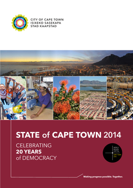 STATE of CAPE TOWN 2014 CELEBRATING 20 YEARS of DEMOCRACY
