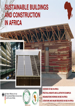 Sustainable Buildings and Construction in Africa the Attention It Deserves