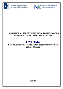 LITHUANIA New Development, Trends and In-Depth Information on Selected Issues