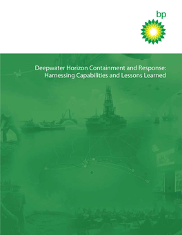 Deepwater Horizon Containment and Response: Harnessing