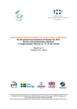 MEDIA MONITORING DURING the ELECTORAL CAMPAIGN for the General Local Elections of October 20, 2019, and for New Parliamentary Elections in Single-Member Districts No