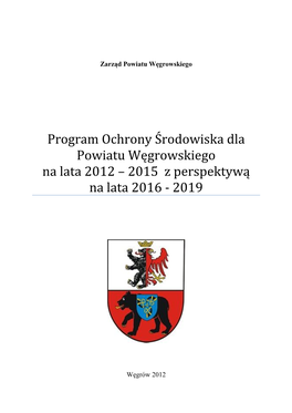 Program Ochrony Środowiska Dla Powiatu Węgrowskiego Na Lata 2012 – 2015 Z Perspektywą Na Lata 2016 - 2019