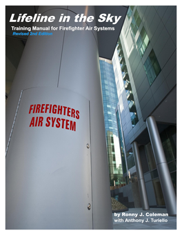 Lifeline in the Sky Training Manual for Firefighter Air Systems Revised 2Nd Edition