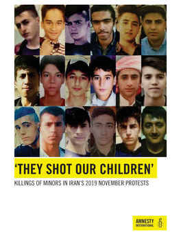 Iran: 'They Shot Our Children': Killings of Minors in Iran's November 2019