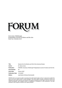 University of Edinburgh Postgraduate Journal of Culture and the Arts Issue 05 | Autumn 2007