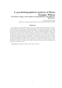 A Psychobiographical Analysis of Brian Douglas Wilson Creativity, Drugs, and Models of Schizophrenic and Aﬀective Disorders