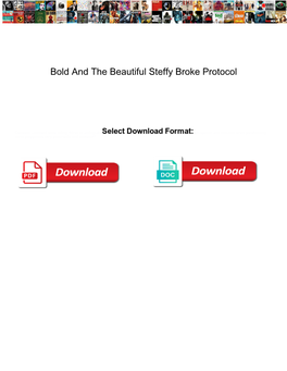 Bold and the Beautiful Steffy Broke Protocol Page