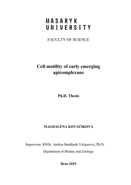 Cell Motility of Early Emerging Apicomplexans