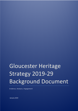 Gloucester Heritage Strategy 2019-29 Background Document