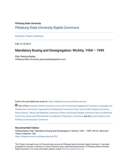 Mandatory Busing and Desegregation: Wichita, 1954 – 1999