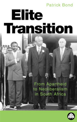 Elite Transition from Apartheid to Neoliberalism in South Africa