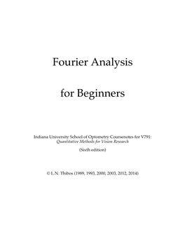 Fourier Analysis for Beginners