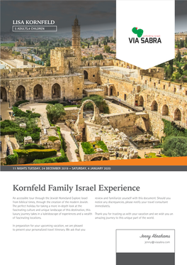 Kornfeld Family Israel Experience an Accessible Tour Through the Jewish Homeland Explore Israel Review and Familiarize Yourself with This Document