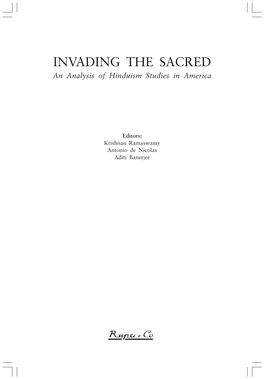 INVADING the SACRED an Analysis of Hinduism Studies in America