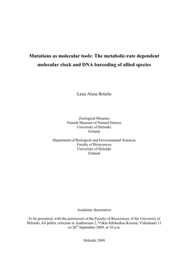 Mutations As Molecular Tools: the Metabolic-Rate Dependent Molecular Clock and DNA Barcoding of Allied Species