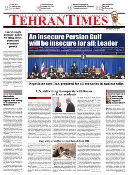 An Insecure Persian Gulf Will Be Insecure for All: Leader Have a June 30 Deadline to Arrive Contd