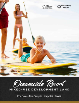 Oceanwide Resort MIXED-USE DEVELOPMENT LAND
