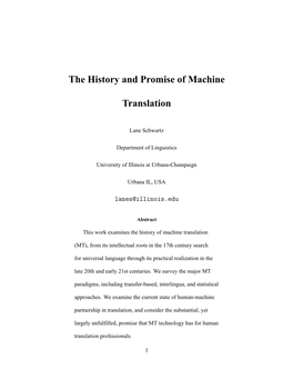 The History and Promise of Machine Translation