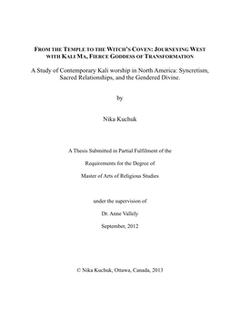 A Study of Contemporary Kali Worship in North America: Syncretism, Sacred Relationships, and the Gendered Divine