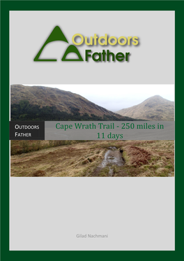 Cape Wrath Trail - 250 Miles in FATHER 11 Days