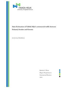 Sales Estimation of Tallink Silja's Commercial Traffic Between Finland