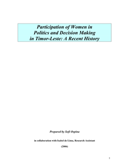 Participation of Women in Politics and Decision Making in Timor-Leste: a Recent History