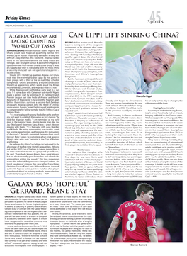 Can Lippi Lift Sinking China? Galaxy Boss 'Hopeful' Gerrard, Keane Stay