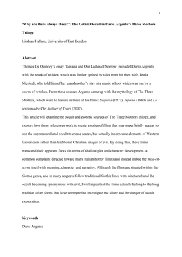 'Why Are There Always Three?': the Gothic Occult in Dario Argento's Three Mothers Trilogy Lindsay Hallam, University of Ea
