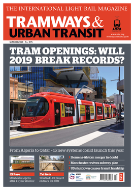 Tram Openings: WILL 2019 Break Records?