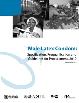 Male Latex Condom: Male Latex Specification, Prequalification and Prequalification Specification