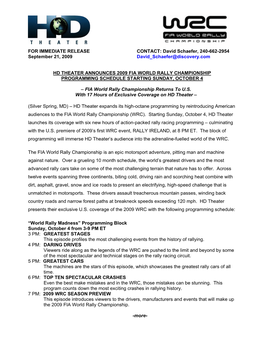 FOR IMMEDIATE RELEASE CONTACT: David Schaefer, 240-662-2954 September 21, 2009 David Schaefer@Discovery.Com