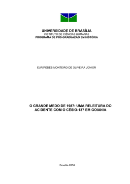 O Grande Medo De 1987: Uma Releitura Do Acidente Com O Césio-137 Em Goiania