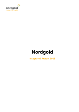 Business System of Nordgold 25 O Sustainability Framework 28 O Scorecard 29  Market Overview 30  Strategy 34 O Overview 34 O a Sustainable Pipeline 37