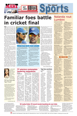 Familiar Foes Battle in Cricket Final