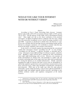 Would You Like Your Internet with Or Without Video?