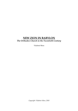 NEW ZION in BABYLON the Orthodox Church in the Twentieth Century