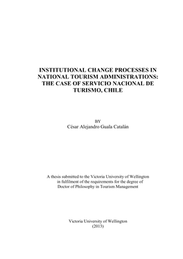 Institutional Change Processes in National Tourism Administrations: the Case of Servicio Nacional De Turismo, Chile