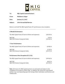 To: MJG Capital Limited Partners From: Matthew J. Geiger Date: January